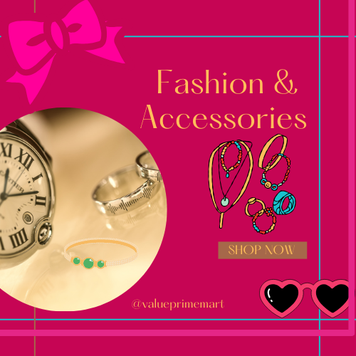 Fashion & Accessories